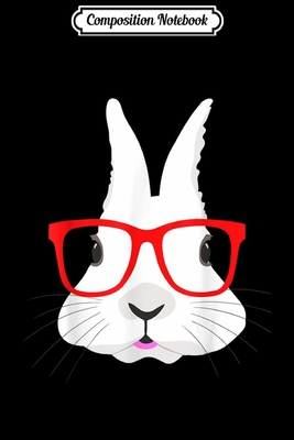 Read Online Composition Notebook: Easter Bunny Face Hip Hop Nerd Rabbit Eggs Hunting Journal/Notebook Blank Lined Ruled 6x9 100 Pages - Dennis Weib file in PDF