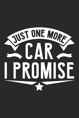 Read Just One More Car I Promise: Funny Blank Lined Journal Notebook Gift for Writing Diary, Perfect Birthday Gift for Boys and Girls who love Cars - Journals Lyes Notebooks | ePub